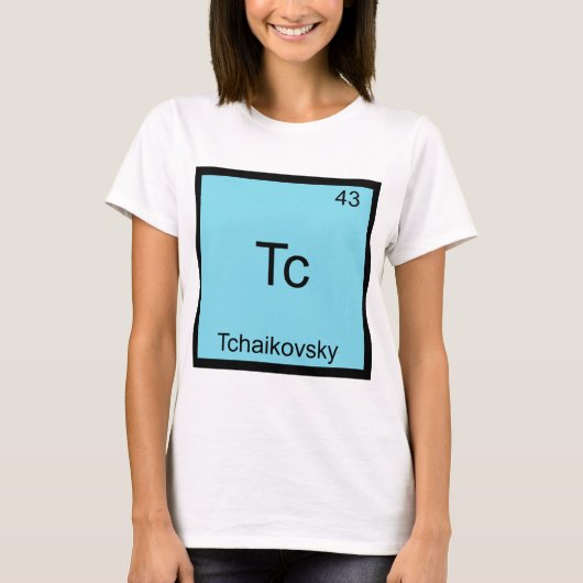 Tc - チャイコフスキー おもしろ 化学 元素記号 tシャツ (正面)