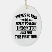 Teに対して初素晴らし期おもしろい皮肉を無視 セラミックオーナメント (右)