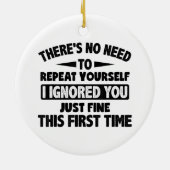 Teに対して初素晴らし期おもしろい皮肉を無視 セラミックオーナメント (裏面)