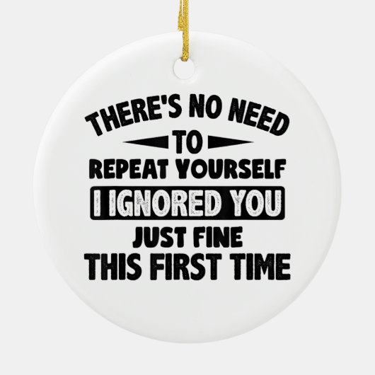 Teに対して初素晴らし期おもしろい皮肉を無視 セラミックオーナメント (裏面)