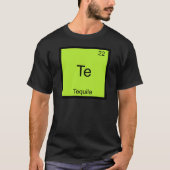 Te - テキーラ 楽しい化学元素記号 Tシャツ (正面)