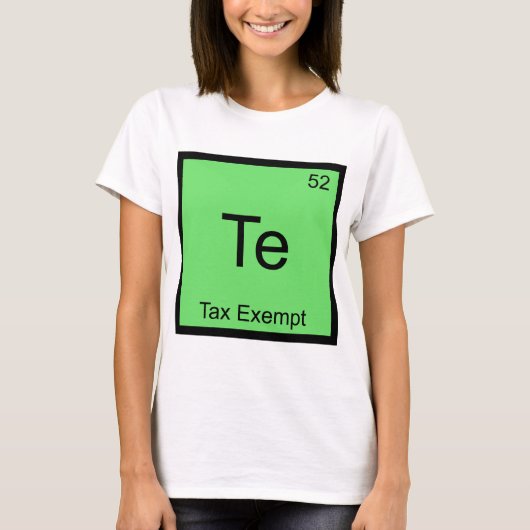 Te - 免税化学元素記号 楽しいTシャツ Tシャツ (正面)