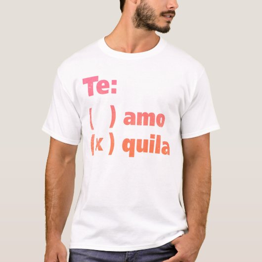 Te Amoのテキーラ Tシャツ (正面)