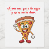 Te amo mas que a la pizza ワインラベル (シングルラベル)