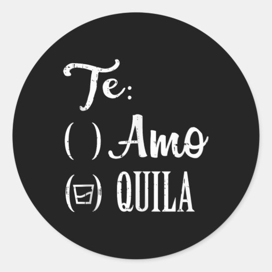 Te Amo Quila Tequila Mexican Cinco De Mayo T ラウンドシール (正面)