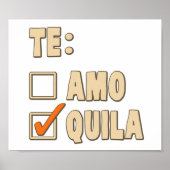 Te Amo Tequila Spanish Choice ポスター (正面)