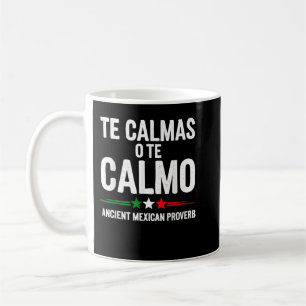 Te Calmas O Te Calmoスピーカーギフトおもしろいスペインの(Te Calmas O コーヒーマグカップ