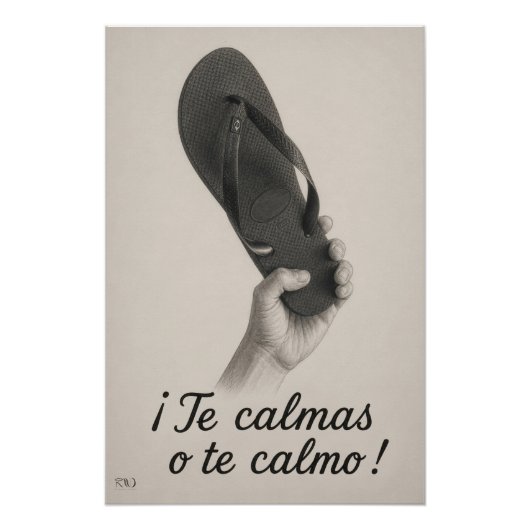 Te calmas o te calmo ポスター (正面)