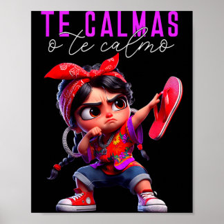 Te calmas o te calmo happy mothers day mexicanTe c ポスター