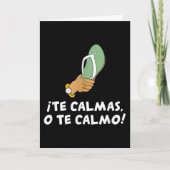 Te Calmas O Te Calmo Hispanic Spanish カード (正面)