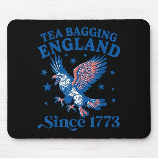 Tea Bagging England Since 1773 Patriotic Eagle 4th マウスパッド (正面)