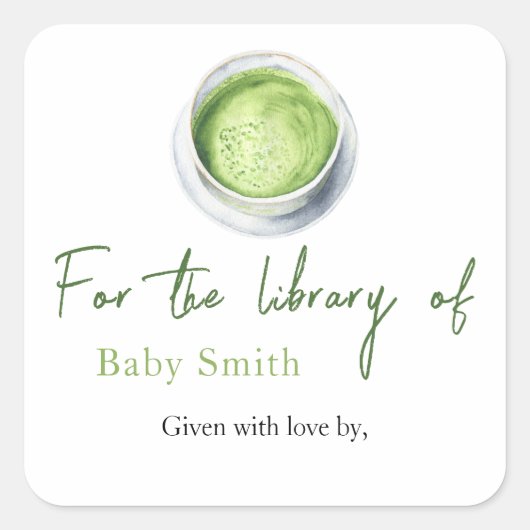 Tea Matcha ベビーシャワー - ライブラリーのために スクエアシール (正面)