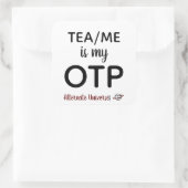 Tea/MeはOTPスタンプ スクエアシール (バッグ)