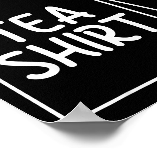 Tea Shirt Tea Bag Funny Humor Design  ポスター (角)