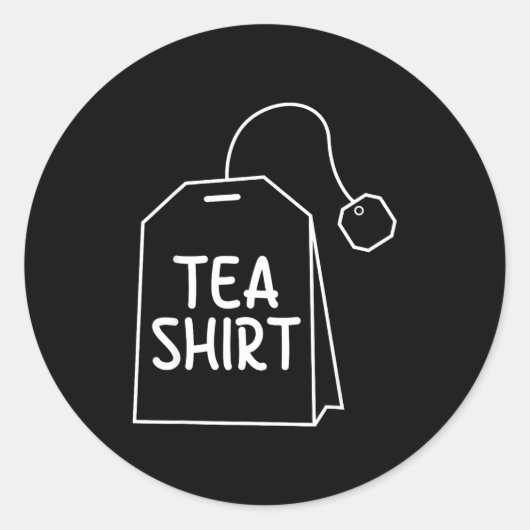 Tea Shirt Tea Bag Funny Humor Design  ラウンドシール (正面)