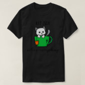 Tea Solves Everything 54 Tシャツ (デザイン正面)