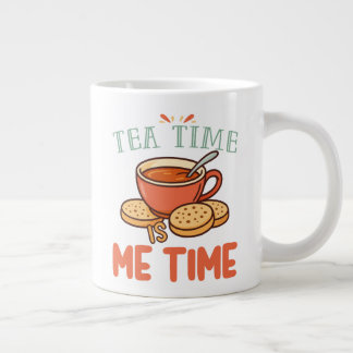 Tea Time is Me Time Relaxing Tea Lover ジャンボコーヒーマグカップ