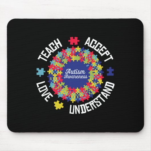 Teach Accept Love Understand Autism Support Autism マウスパッド (正面)