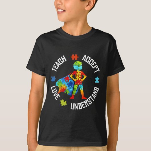 Teach Accept Love Understand Autism Support Autism Tシャツ (正面)