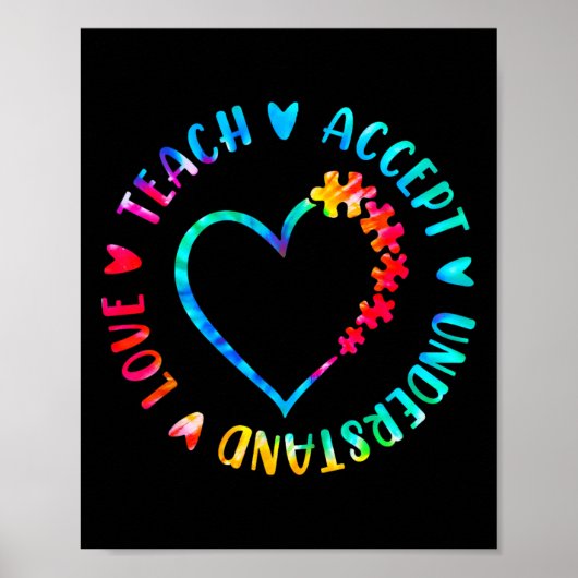 Teach Accept Understand Love Autism Teacher Tie Dy ポスター (正面)