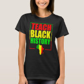 Teach Black History For Teachers - Black History M Tシャツ (正面)