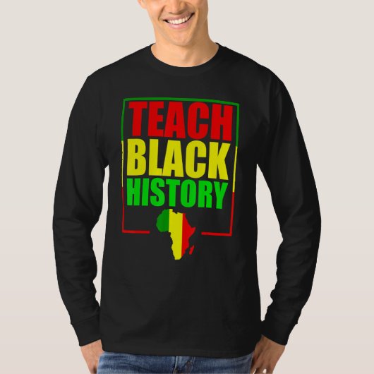 Teach Black History For Teachers - Black History M Tシャツ (正面)