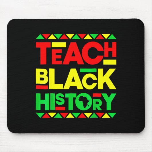 Teach Black History Melanin Afro African Pride Tea マウスパッド (正面)