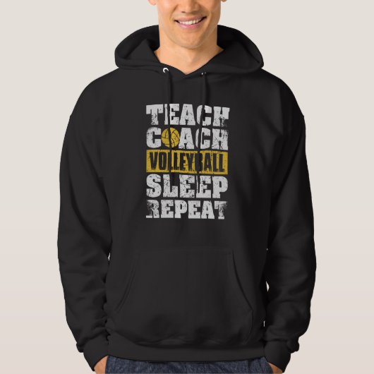 Teach Coach Volleyball Sleep Repeat Volleyball Coa パーカ (正面)