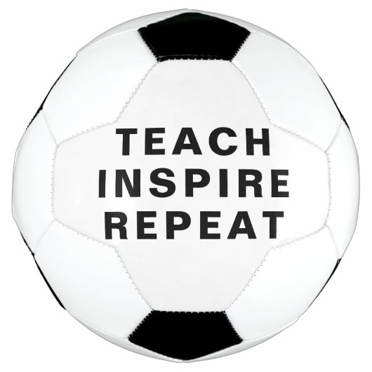 Teach Inspire Repeat モチベーションデザイン サッカーボール (正面)