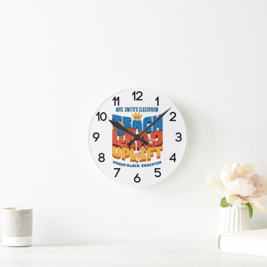 Teach. Lead. Uplift. Custom Wall Clock ラウンド壁時計 (ホーム)