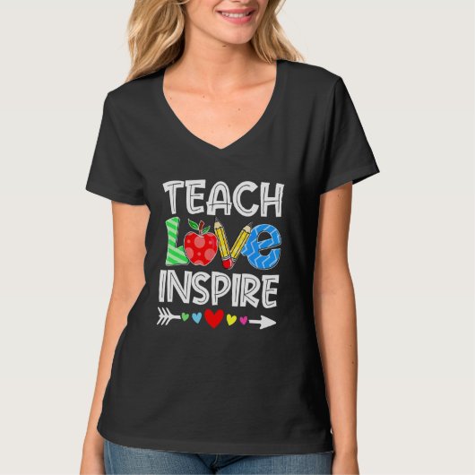 Teach Love And Inspire Teacher Back To School Teac Tシャツ (正面)