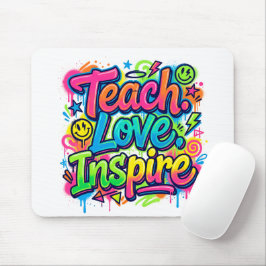 Teach. Love. Inspire. グラフィティーマウスパッド 先生 マウスパッド