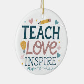 Teach Love Inspire - 先生への感謝のギフト セラミックオーナメント (右)