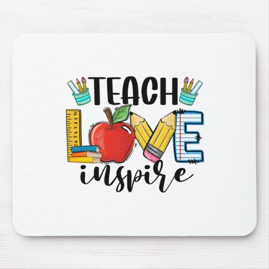 Teach Love Inspire Shirt Funny Ck To School Teache マウスパッド (正面)