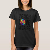Teach Love Inspire SPED Teacher Speducator Special Tシャツ (正面)
