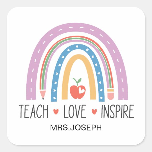 Teach Love Inspire Teacher  スクエアシール (正面)