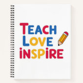 Teach Love Inspire Teacher Appreciation ノートブック (正面)