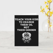 Teach Your Kids To Change Their Oil Not Their Gend カード (黄色い花)