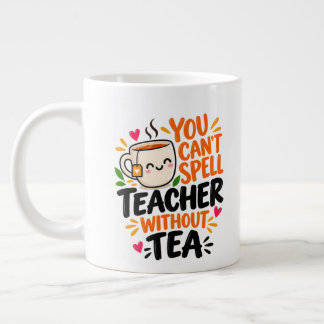 TeacherにはTeaがいる Teacher ジョークグッズ ジャンボコーヒーマグカップ
