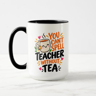 Teacher には Tea がいる Funny Teacher マグカップ