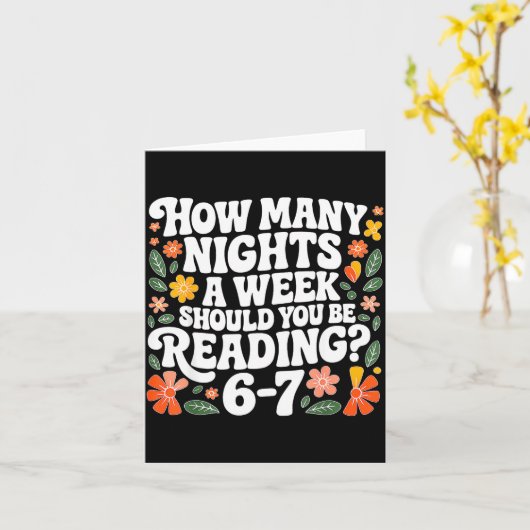 Teacher 67 How Many Nights A Week Should You Be Re カード (黄色い花)