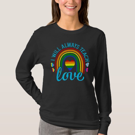 Teacher Ally LGBT Teaching Love Rainbow Pride Mont Tシャツ (正面)