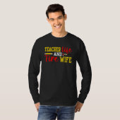 Teacher And Firefighter Wife Funny Womens Fire Wif Tシャツ (正面フル)