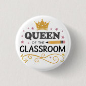 Teacher Appreciation Gift – Queen of the Classroom 缶バッジ (正面)