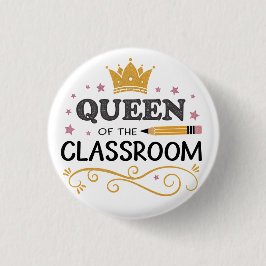 Teacher Appreciation Gift – Queen of the Classroom 缶バッジ