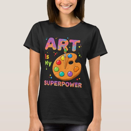 Teacher - Art Is My Superwer Art Teacher Drawing P Tシャツ (正面)