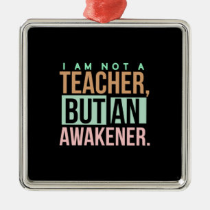 Teacher Art Teacher An Awakener メタルオーナメント