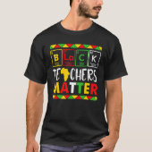 Teacher Black History Month Pride African Teacher  Tシャツ (正面)