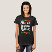 Teacher Black History Month Shirt Black Teacher Ma Tシャツ (正面フル)