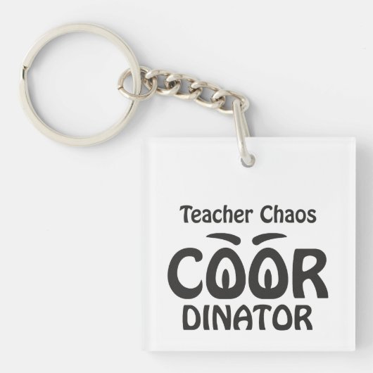Teacher Chaos Coordinator - Funny Groovy Educator  キーホルダー (正面)